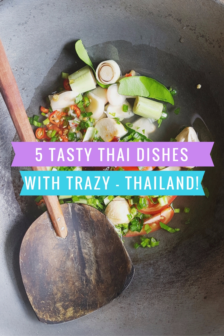 5 Tasty Thai Dishes